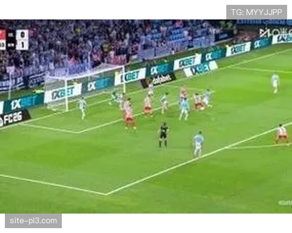 朗格莱染红斯塔费尔特送乌龙马竞半场领先塞尔塔形势占优